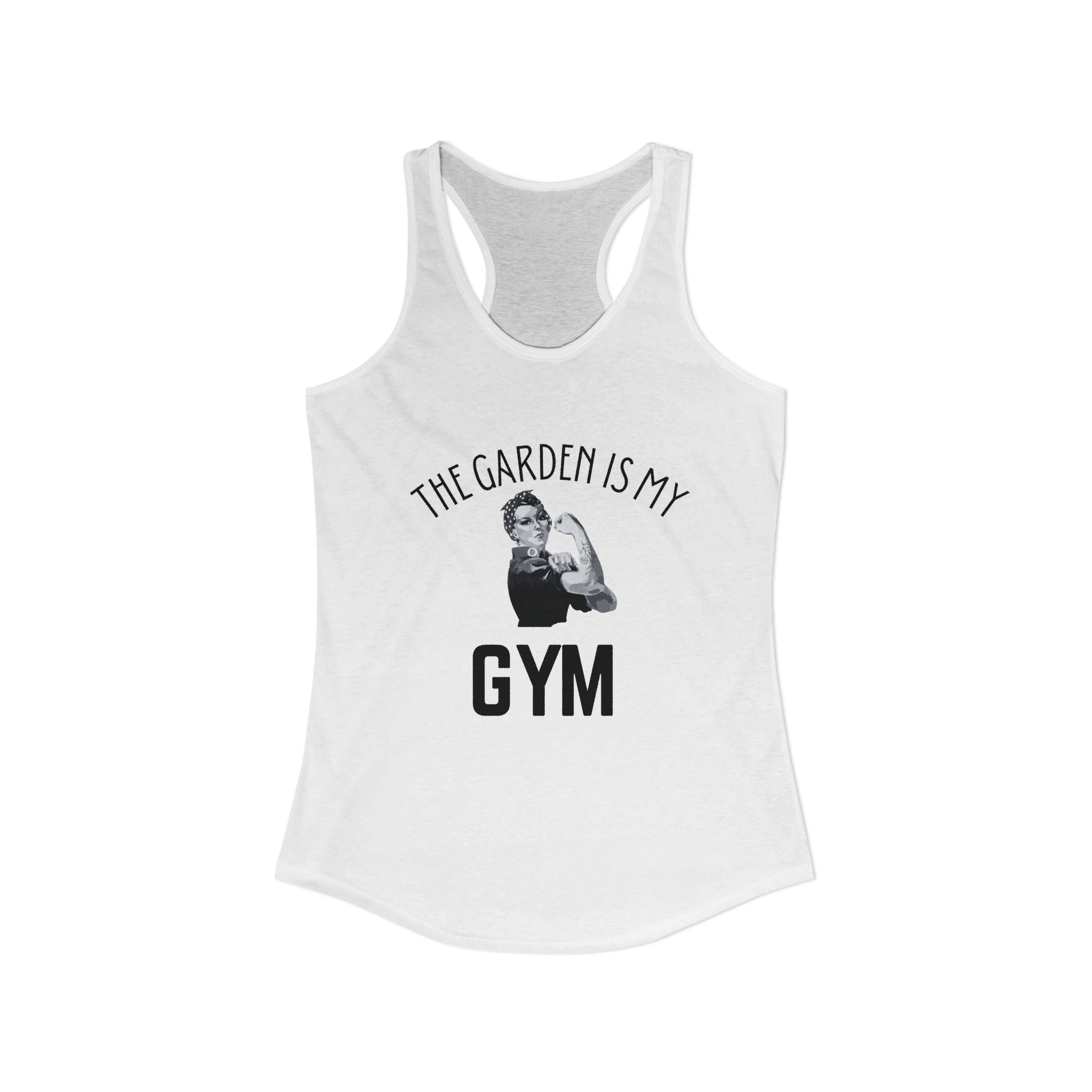 "The Garden is my Gym" Women's Racerback Tank