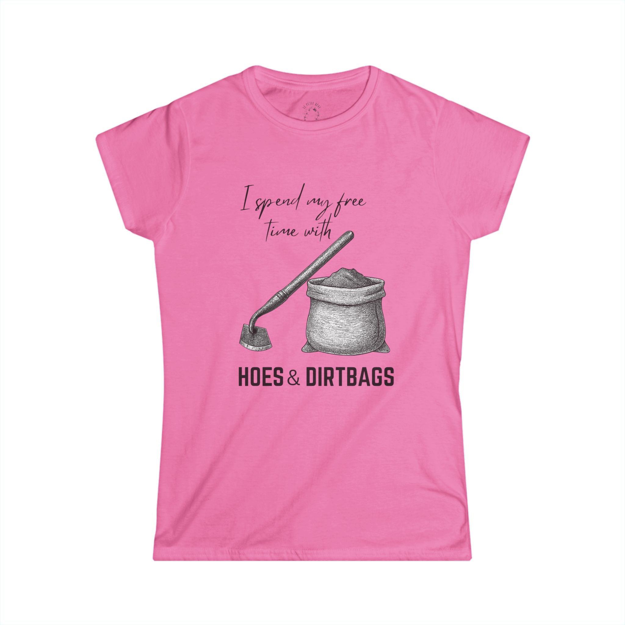 Hoes & Dirtbags